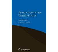 Matthew J. Mitten Sports Law in the United States (Tascabile)