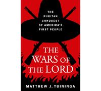 Matthew J. Tuininga The Wars of the Lord (Copertina rigida)
