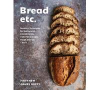 Matthew James Duffy Bread Etc. (Copertina rigida)