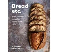 Matthew James Duffy Bread Etc. (Copertina rigida)
