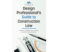 Matthew James Ninnema Design Professional's Guide to Construction La (Tascabile)