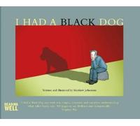 Matthew Johnstone I Had a Black Dog (Tascabile)