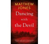 Matthew Jones Dancing with the Devil (Tascabile)