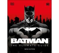 Matthew K. Manning Batman The Ultimate Guide New Edition (Copertina rigida)