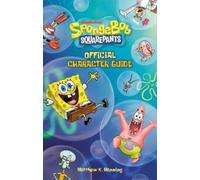 SpongeBob SquarePants Official Character Guide