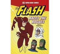 Matthew K. Manning The Flash Races the Rogues (Copertina rigida)