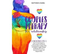 Matthew K Russel Couples Therapy for Relationship (Tascabile)