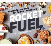 Matthew Kadey Rocket Fuel (Tascabile)