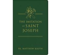 Matthew Kauth Imitation of Saint Joseph (Rilegato in ecopelle)