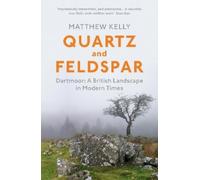 Matthew Kelly Quartz and Feldspar (Tascabile)