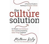 Matthew Kelly The Culture Solution (Copertina rigida)