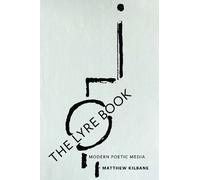 Matthew Kilbane The Lyre Book (Copertina rigida) Hopkins Studies in Modernism