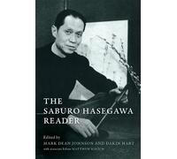 Matthew Kirsch Johnson Mark Dean The Saburo Hasegawa Reader (Tascabile)