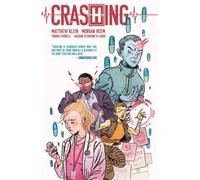 Matthew Klein Morgan Beem Crashing (Tascabile)