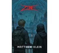 Matthew Klein Zone (Tascabile)