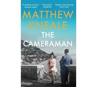 Matthew Kneale The Cameraman (Tascabile)