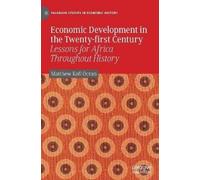 Matthew Kofi Oc Economic Development in the Twenty-first Cent (Copertina rigida)