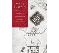 Matthew Kruer Time of Anarchy (Copertina rigida)