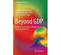 Matthew Kuperus Heun Michael Carbajales-Dale Becky Beyond GDP (Copertina rigida)