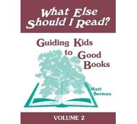 Matthew L. Berman What Else Should I Read? (Tascabile)