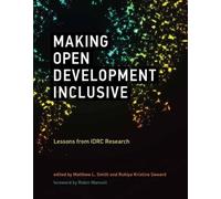 Matthew L. Smith Making Open Development Inclusive (Tascabile)