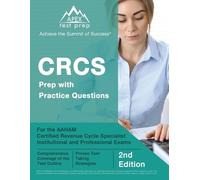 Matthew Lanni CRCS Prep with Practice Questions for the AAHAM Certif (Tascabile)