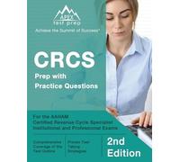 Matthew Lanni CRCS Prep with Practice Questions for the AAHAM Certif (Tascabile)