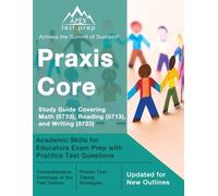 Matthew Lanni Praxis Core Study Guide 2023-2024 Covering Math (5733) (Tascabile)