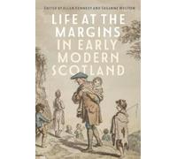 Matthew Lee Life at the Margins in Early Modern Scotland (Copertina rigida)