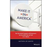 Matthew Lee Sawyer Make It in America (Copertina rigida)