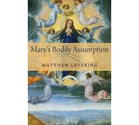 Matthew Levering Mary's Bodily Assumption (Copertina rigida)