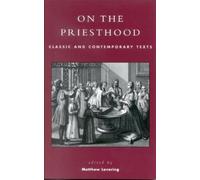 Matthew Levering On the Priesthood (Tascabile)