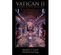 Matthew Levering Vatican II: Renewal within Tradition (Tascabile)