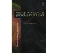Matthew Lewans Administrative Law and Judicial Deference (Tascabile)