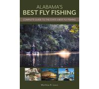 Matthew Lewis Alabama’s Best Fly Fishing (Tascabile)