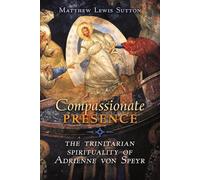 Matthew Lewis Sutton Compassionate Presence (Tascabile)