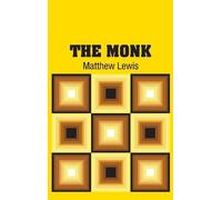 Matthew Lewis The Monk (Copertina rigida)