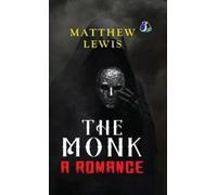 Matthew Lewis The Monk (Copertina rigida)