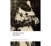 Matthew Lewis The Monk (Tascabile) Oxford World's Classics