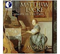 Matthew Locke Matthew Locke: Consorts in Two Parts (CD) Album