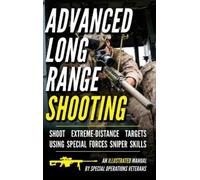 Matthew Luke Advanced Long Range Shooting (Copertina rigida)