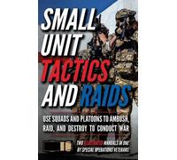 Matthew Luke Small Unit Tactics and Raids (Copertina rigida)