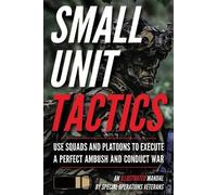 Matthew Luke Small Unit Tactics (Tascabile) Small Unit Soldiers