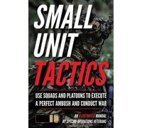 Matthew Luke Small Unit Tactics (Tascabile) Small Unit Soldiers