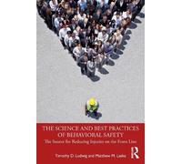 Matthew M. Laske Timothy The Science and Best Practices of Behavior (Tascabile)