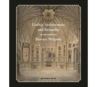 Matthew M. Reev Gothic Architecture and Sexuality in the Circ (Copertina rigida)