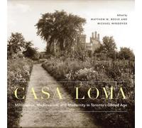 Matthew M. Reeve Casa Loma (Copertina rigida)