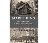 Matthew M Thomas Maple King (Tascabile)