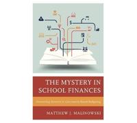 Matthew Malinowski The Mystery in School Finances (Copertina rigida)