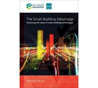 Matthew Marson The Smart Building Advantage (Tascabile)